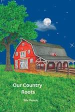 Our Country Roots 