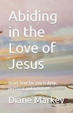 Abiding in the Love of Jesus