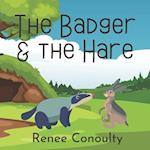 The Badger & the Hare 