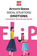 Social Situations - Emotions: 30 Activities for the development of children's social skills 