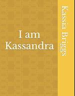 I am Kassandra 