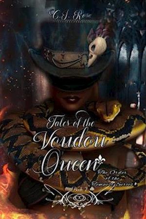 Tales of the Voudou Queen: An Order of the Tempest Series Novel