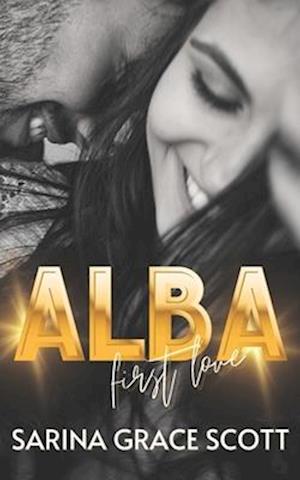 ALBA: first love (Brian & Cait Part I) - english edition