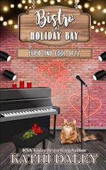 The Bistro at Holiday Bay: Cupid and Cool Jazz 