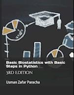 Basic Biostatistics with Basic Steps in Python 