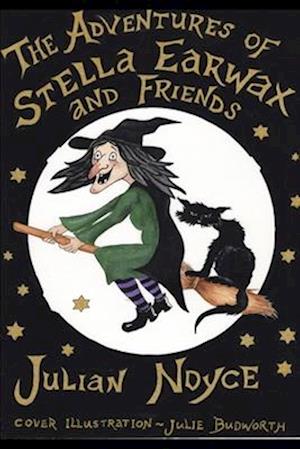 THE ADEVENTURES OF STELLA EARWAX AND FRIENDS