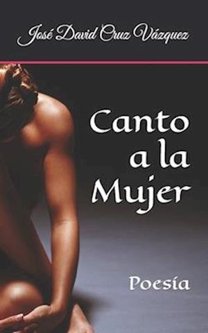 Canto a la Mujer