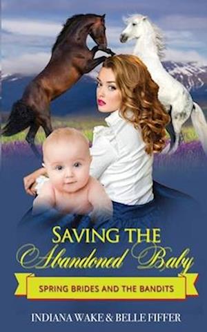 Saving the Abandoned Baby