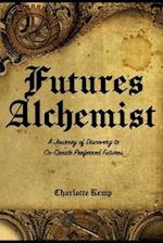 Futures Alchemist: A Journey of Discovey to Co-Create Preferred Futures 