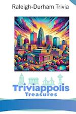 Triviappolis Treasures - Raleigh-Durham: Raleigh-Durham Trivia 