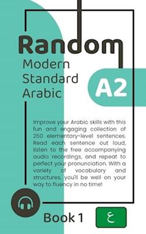 Random Modern Standard Arabic A2 (Book 1)