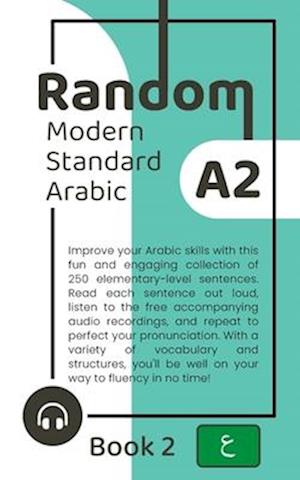 Random Modern Standard Arabic A2 (Book 2)