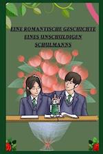 Eine Romantische Geschichte Eines Unschuldigen Schulmanns