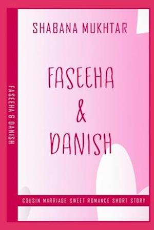 Faseeha & Danish