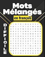 Mots mélangés en français Difficile