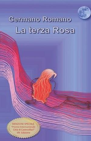 La terza Rosa.