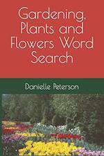 Gardening, Plants and Flowers Word Search 