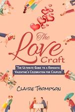 The Love Craft