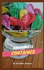 Randomness Contained: A compilation of mixed-form poetry 