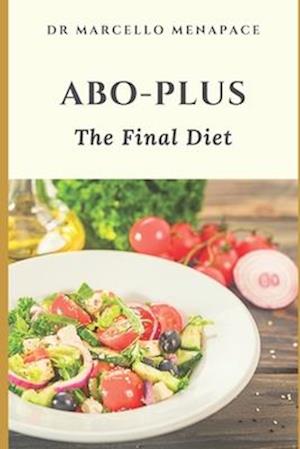 ABO-PLUS: The Final Diet