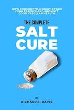 The Complete Salt cure: How consumption Might retain Your essence and promote good vascular health 