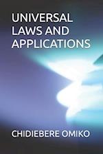 UNIVERSAL LAWS AND APPLICATIONS 