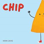 CHIP : A RHYMING CHILDREN'S BOOK ABOUT LOVING YOUR IMPERFECTIONS 