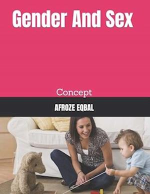 Gender And Sex: Concept