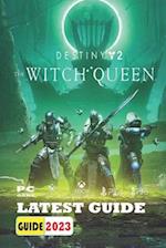 Destiny 2: The Witch Queen Latest Guide: Tips, Tricks and Strategies 