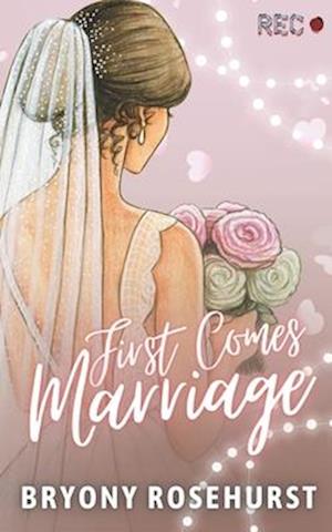 First Comes Marriage: A F/F arranged marriage novella