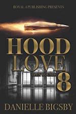Hood Love 8:: Open Wounds 