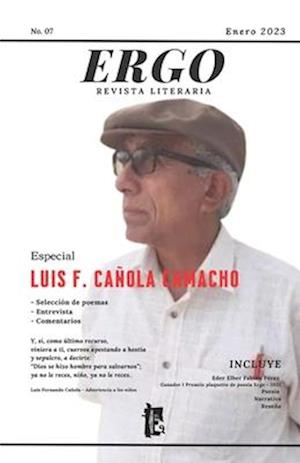 Revista literaria ERGO #07 Luis F. Cañola Camacho