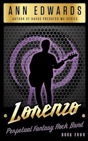 Lorenzo: Perpetual Fantasy Rock Band, Book 4