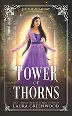 Tower Of Thorns: A Fairy Tale Retelling Of Rapunzel 