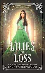 Lilies Of Loss: A Fairy Tale Retelling Of The Frog Prince 