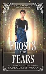 Frosts And Fears: A Fairy Tale Retelling Of The Snow Queen 