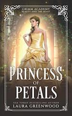 Princess Of Petals: A Fairy Tale Retelling Of Beauty And The Beast 