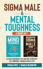 Sigma Male and Mental Toughness 