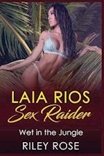 Laia Rios - Sex Raider: Wet in the Jungle 