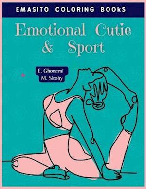 Emotional Cutie & Sport