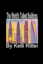 The Worlds Tallest Buildings 