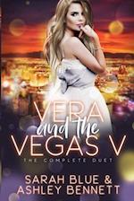 Vera and the Vegas V: The Complete Duet 