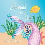 Mermaid for a Day 