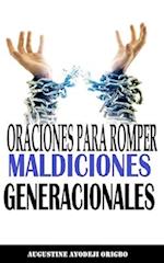 Oraciones Para Romper Maldiciones Generacionales