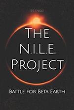 The N.I.L.E. Project: Battle for Beta Earth 