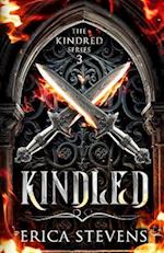 Kindled (Book 3 The Kindred Series) 