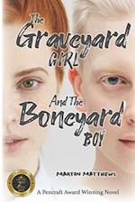 The Graveyard Girl And The Boneyard Boy 