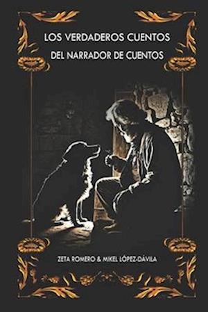 Los Verdaderos Cuentos del Narrador de Cuentos