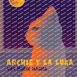 ARCHIE Y LA LUNA, Una noche mágica