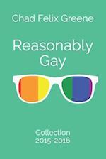 Reasonably Gay: Collection: 2015-2016 